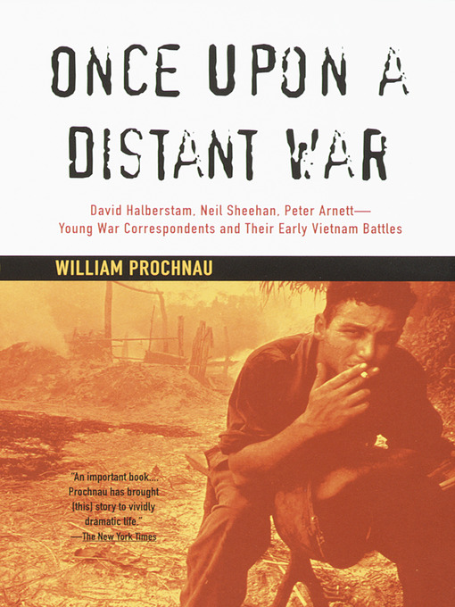 Title details for Once Upon a Distant War by William Prochnau - Wait list